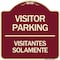 Signmission Bilingual Reserved Parking Visitor Parking Visitantes Solamente Alum Sign, 18" x 18", BU-1818-24300 A-DES-BU-1818-24300 - alternate 1